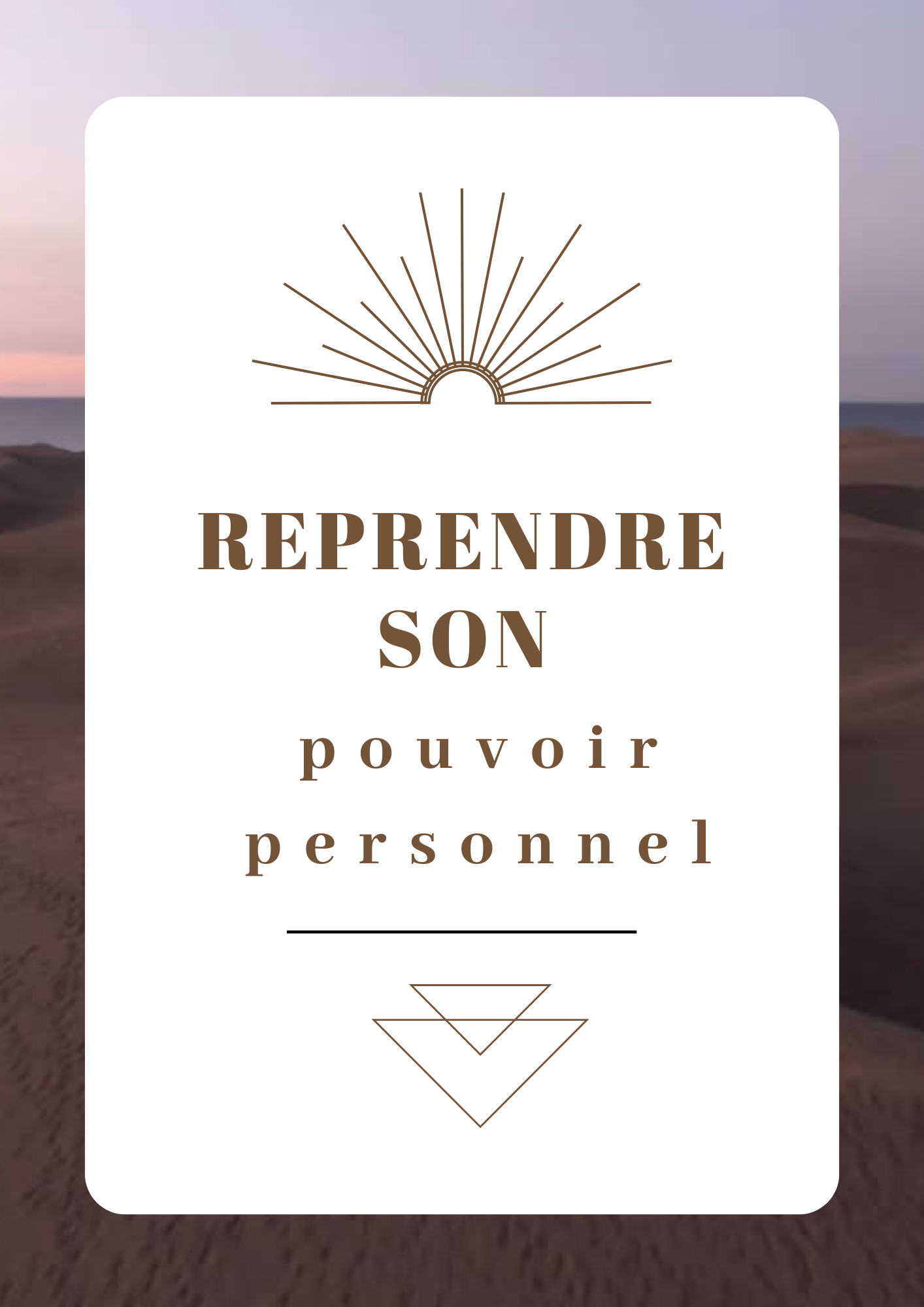 Ebook » Reprendre son pouvoir personnel «